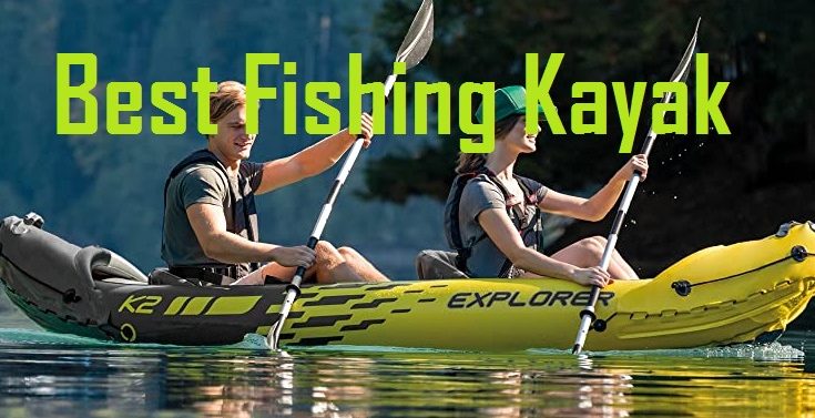 Top 5 Beginner Kayaks of 2021 - 2022